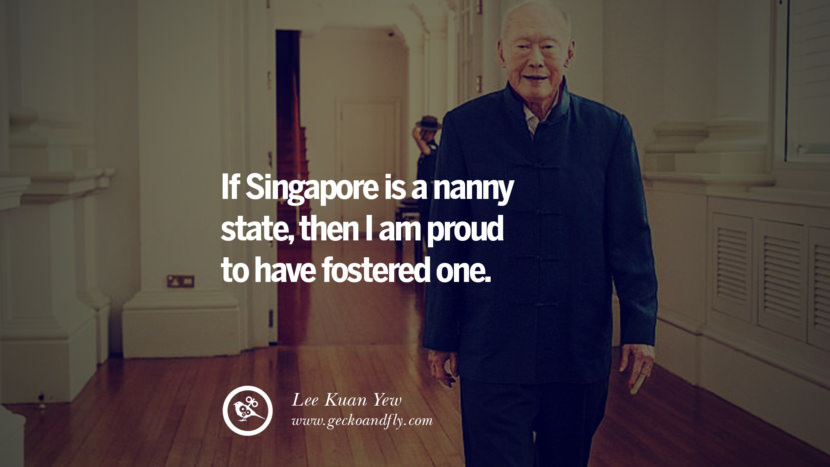 25 Inspiring Lee Kuan Yew Quotes On From Third World To First