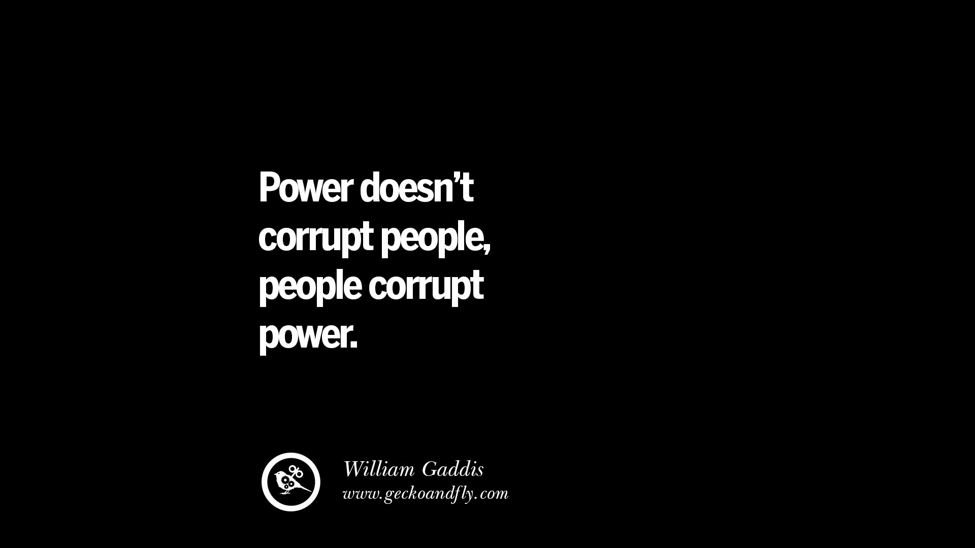 30 Anti Corruption Quotes For Politicians On Greed And Power
