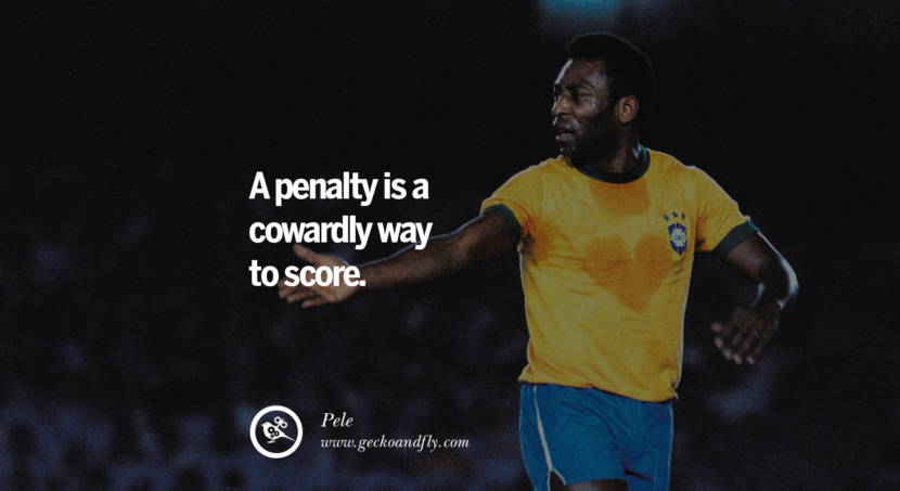 12 Inspiring Quotes from Pele the Greatest Football Legend