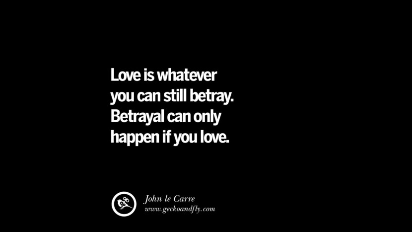 Quotes on Friendship, Trust and Love Betrayal betray