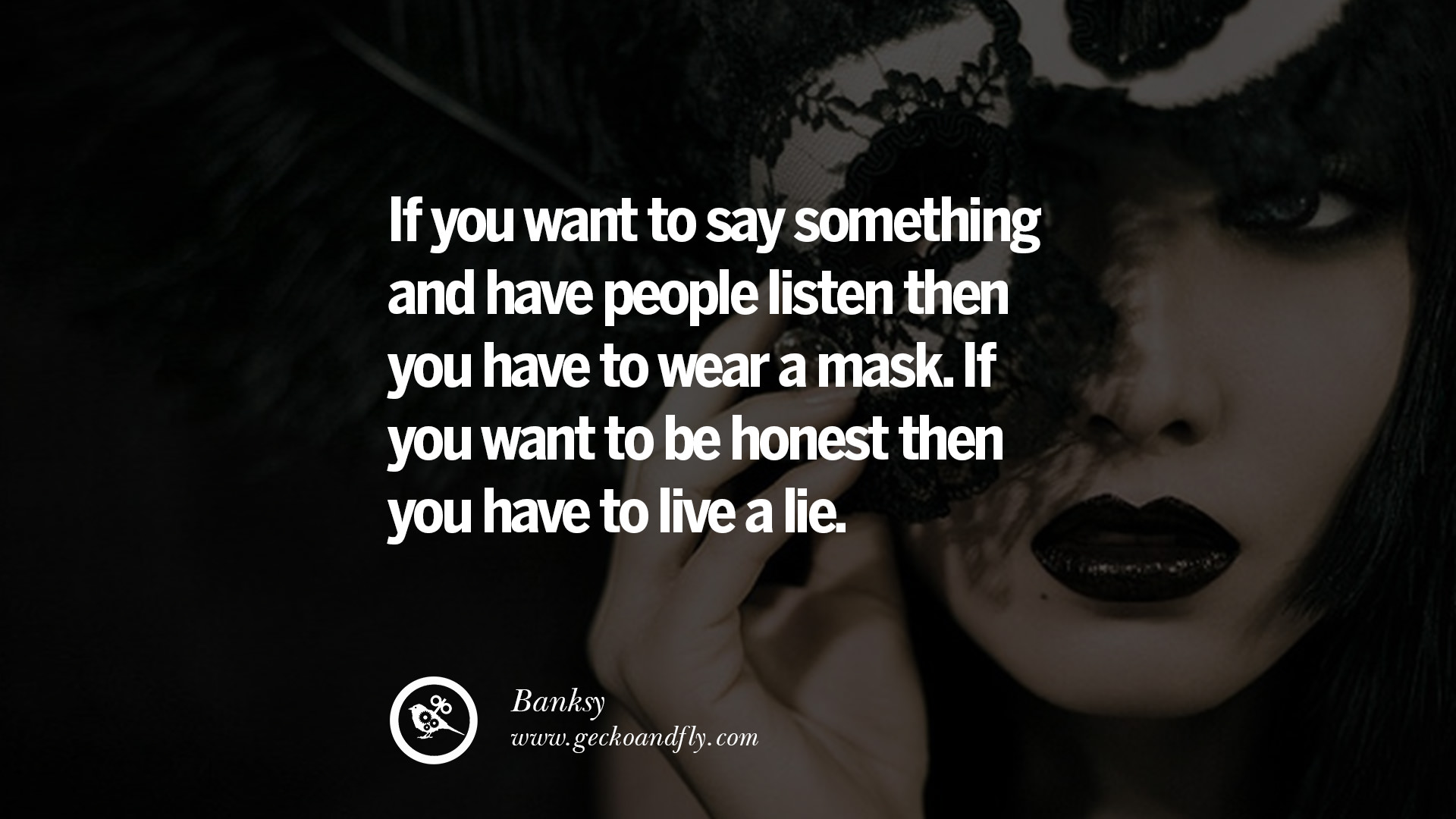 20 Quotes on Wearing a Mask Lying and Hiding eself