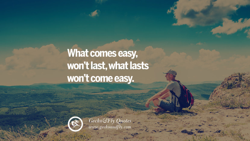 things that come easy quote