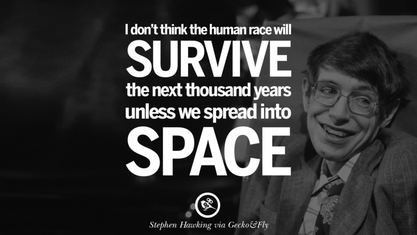 16 Quotes By Stephen Hawking On The Theory Of Everything From God To