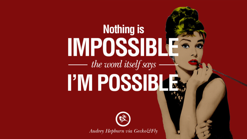 10 Fashionable Audrey Hepburn Quotes on Life, Fashion, Beauty and Woman