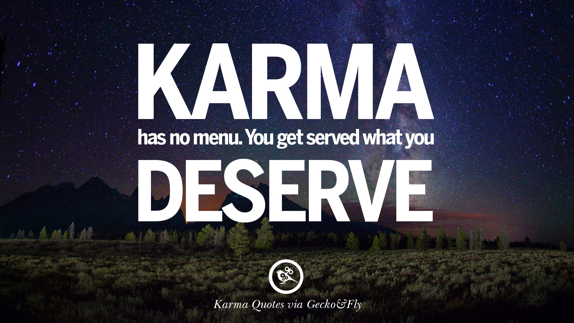 18 Quotes On Karma, Revenge And Consequences