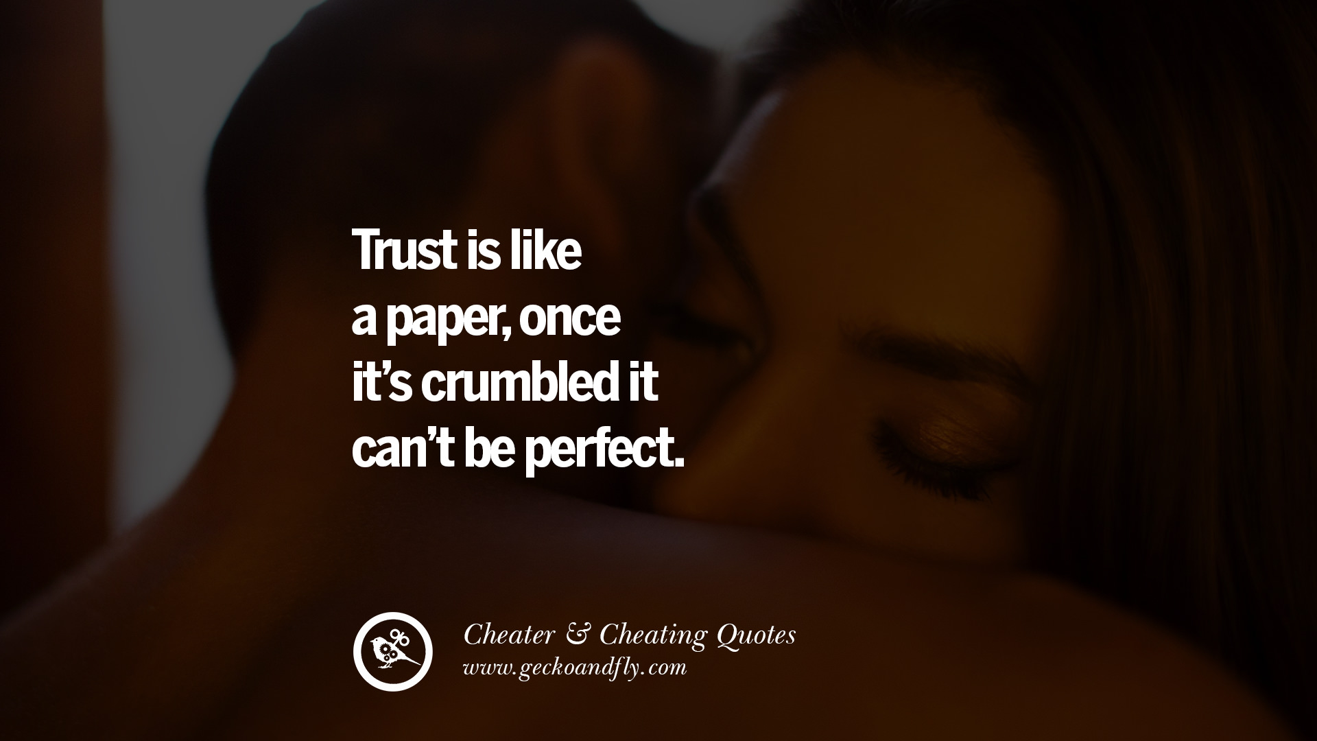 Relationship Quotes Cheating - Someworthwhilequotes.com.