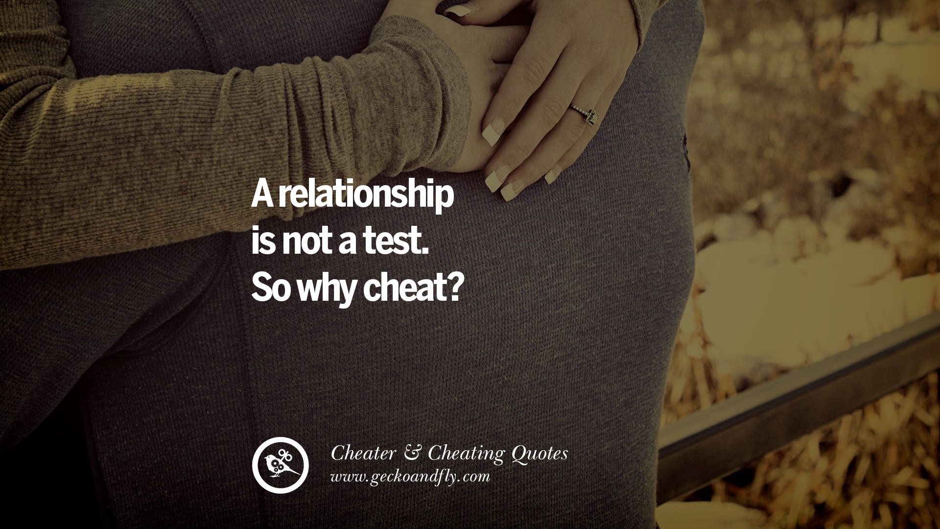 60 Quotes On Cheating Boyfriend And Lying Husband