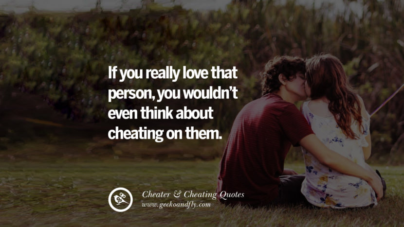 60 Quotes On Cheating Boyfriend And Lying Husband