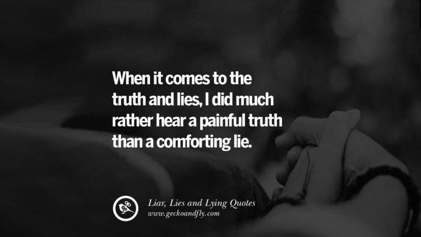 Quotes about lying partner and lying in relationship that will