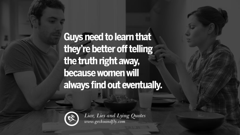 60 Quotes About Liar Lies And Lying Boyfriend In A Relationship