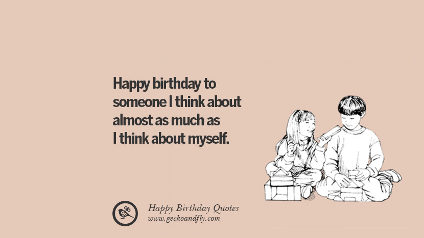 33 Funny Happy Birthday Quotes And Facebook Wishes