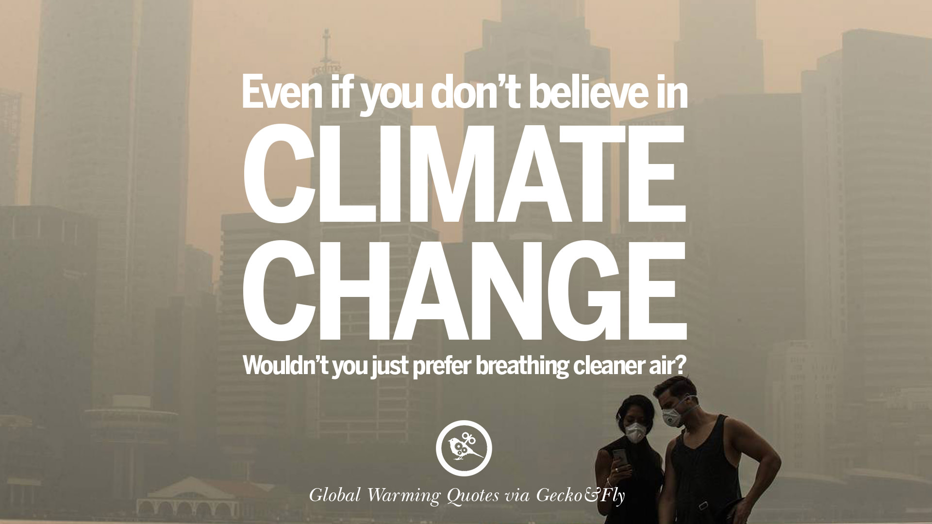 20-global-warming-quotes-about-carbon-dioxide-greenhouse-gases-and