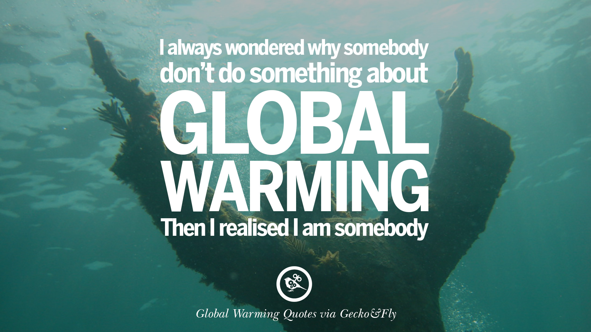 20 Global Warming Quotes About Carbon Dioxide, Greenhouse Gases, And