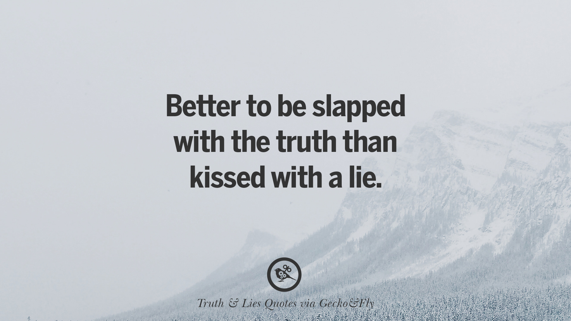 Liar quotes a your Lying Quotes