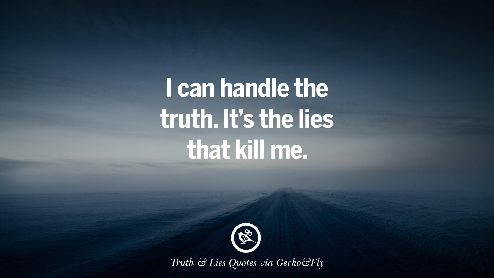 Lies Quotes - Homecare24