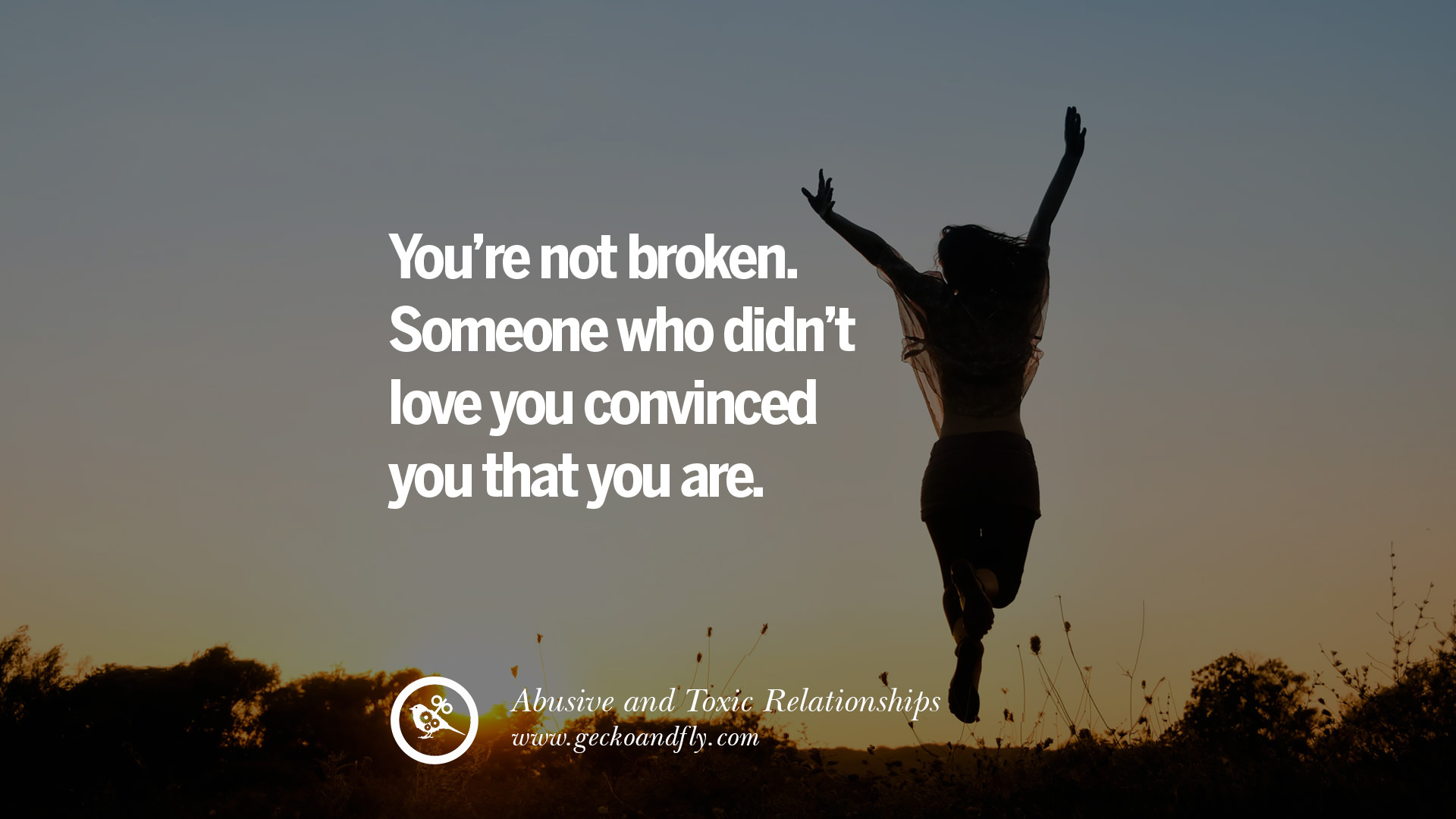 Someone who didn t love you convinced you that you are