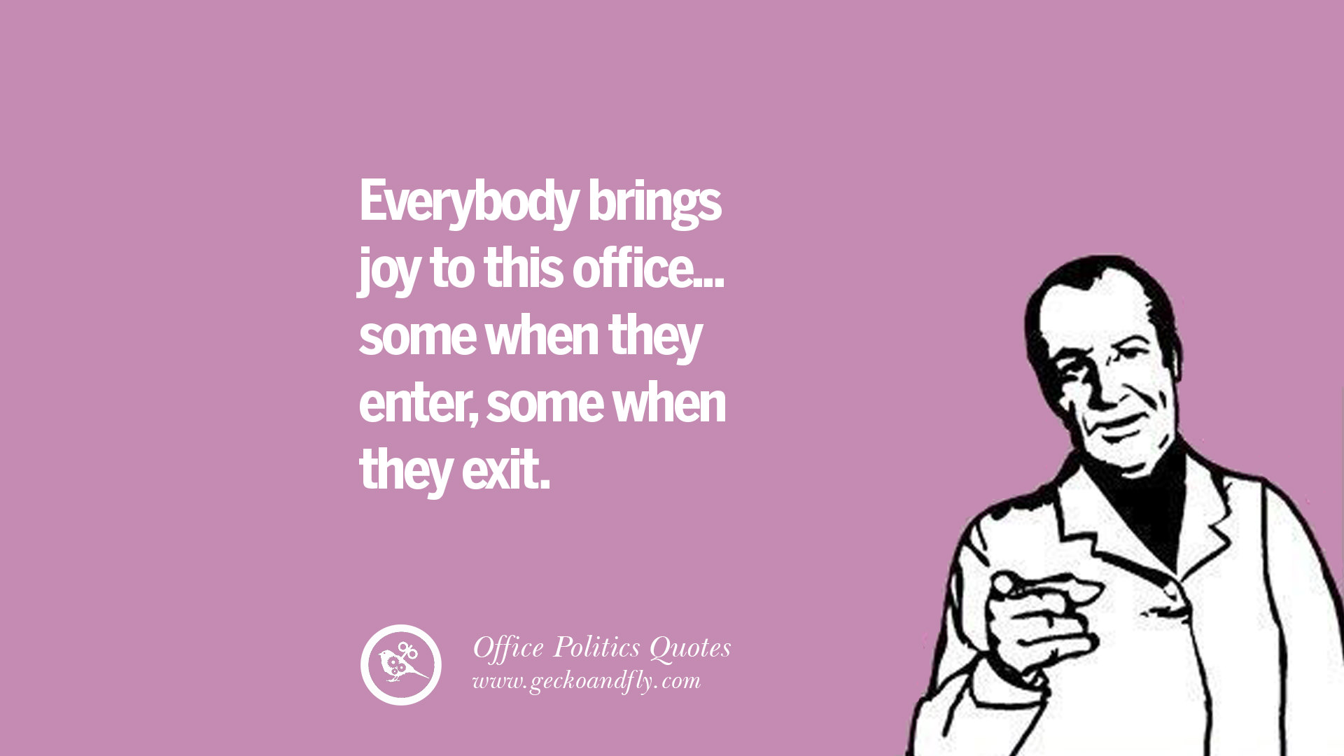 43 Sarcastic Quotes For Annoying Boss Or Colleague In Your Office
