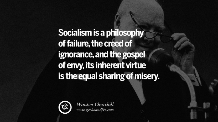 14 Anti-Socialism Quotes On Free Medical Healthcare, Minimum Wage, And