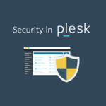 Free Security Extensions For Plesk Onyx - Best Practice And Prevention