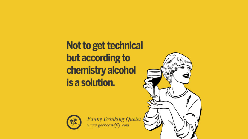 Not to get technical but according to chemistry alcohol is a solution.