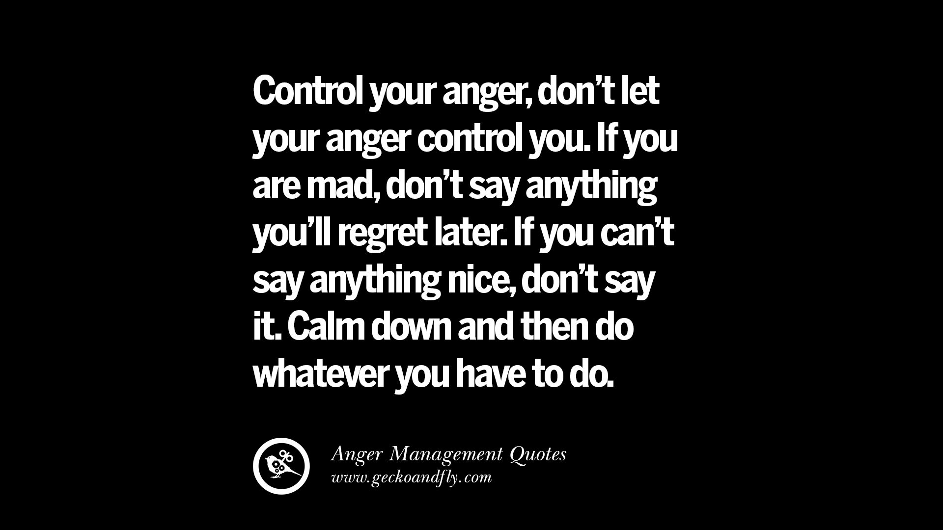 Quotes On Anger Management Controlling Anger And Relieving Stress