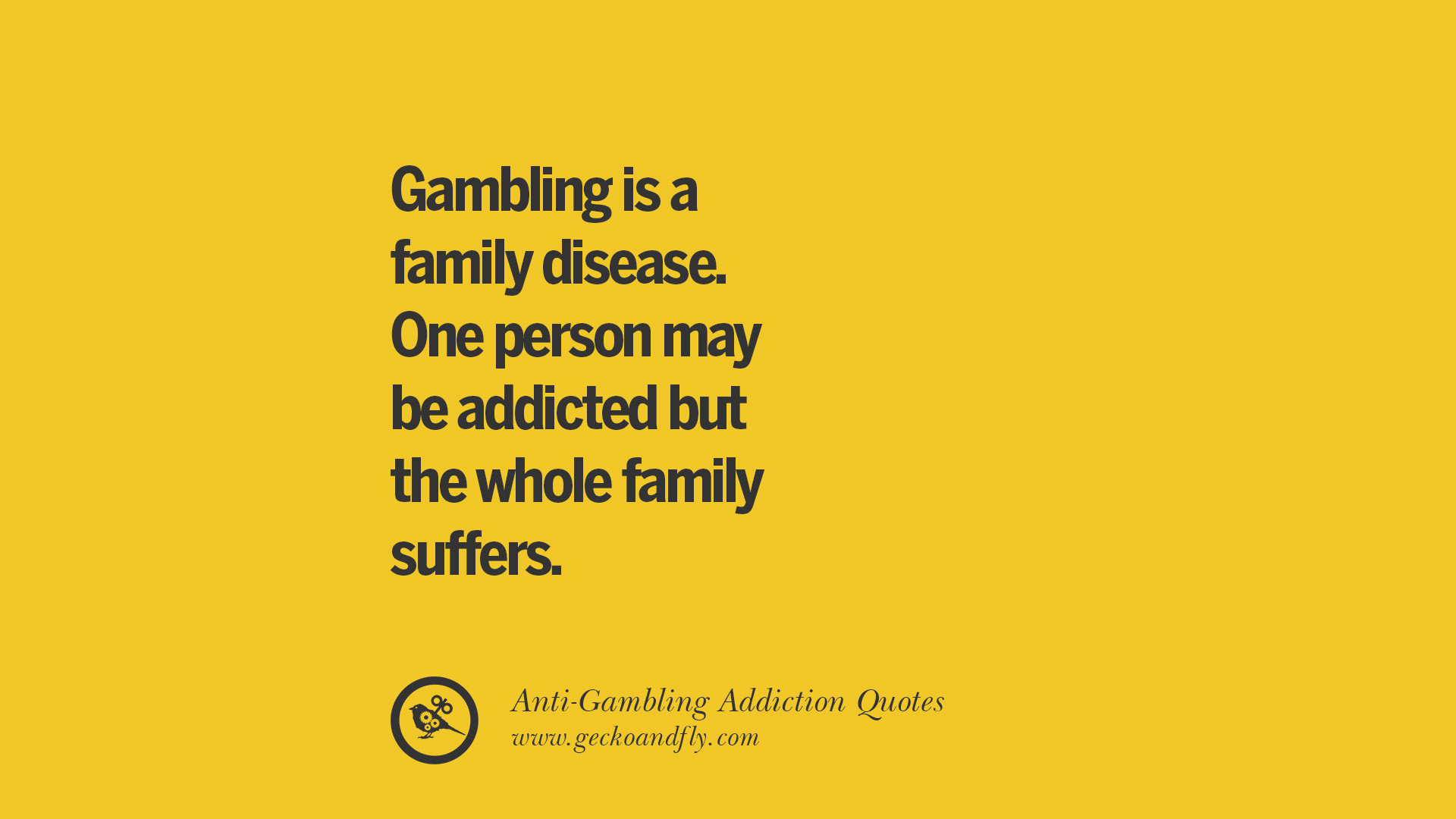 22 Anti- Gambling And Addiction Quotes - Be A Proud Quitter