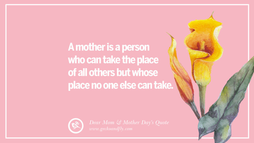 60 Inspirational Dear Mom And Happy Mother S Day Quotes