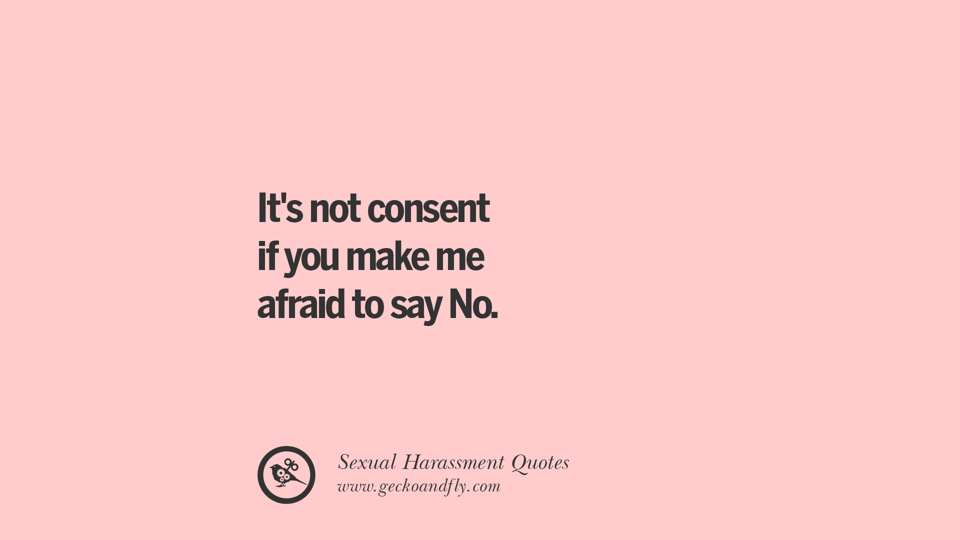 17 Quotes On Sexual Harassment Speaking Out And Standing Up