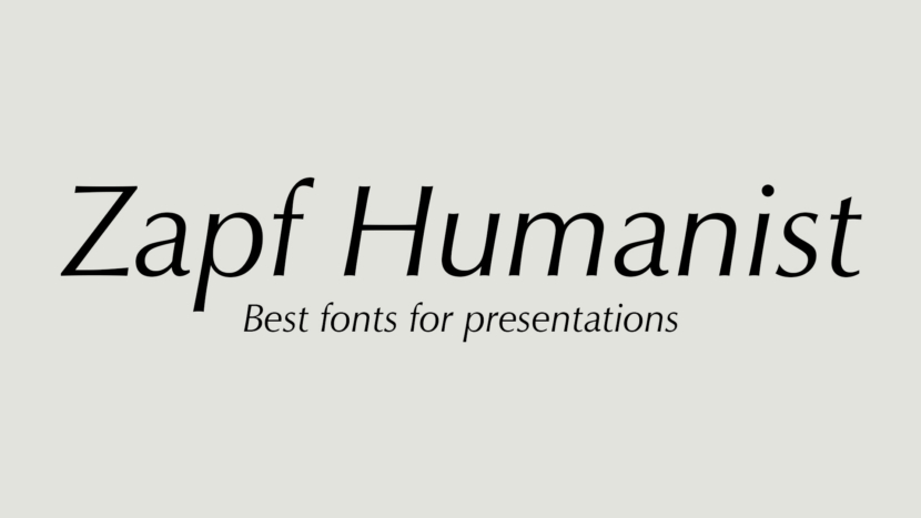 ZapfHumanist Best Fonts For Presentations